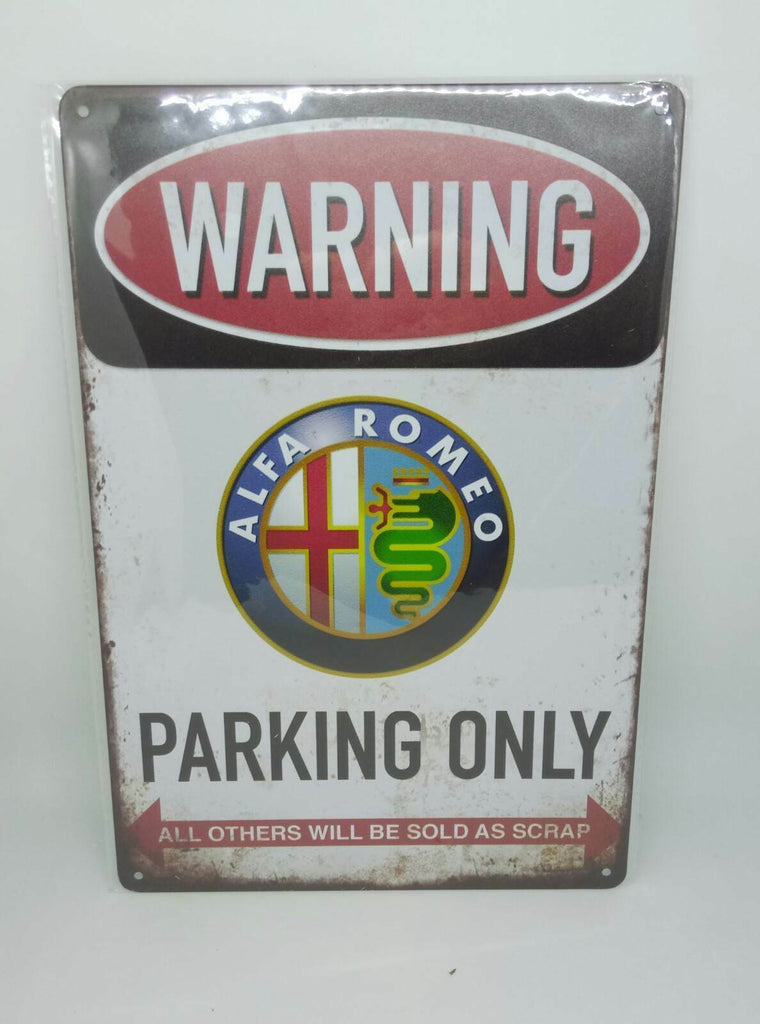 Retro Blechschild 'Warning Alfa Romeo Parking Only' 30x20