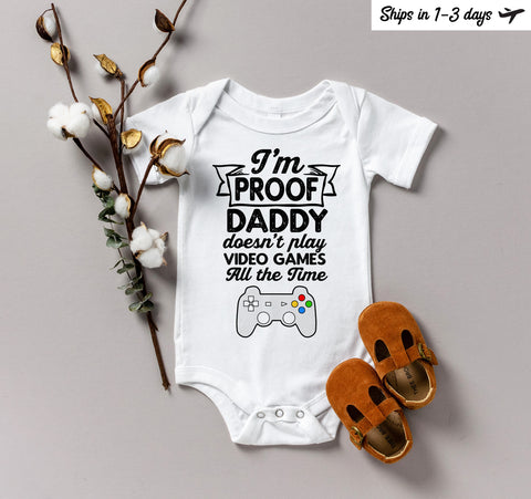 Dad Baby Announcement Onesie®, Proof Daddy Doesn't Always Play Video Games Onesie, Pregnancy Announcement and Reveal Baby Onesie®